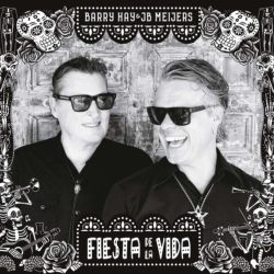 Barry Hay JB Meijers Fiesta de la Vida CD November 05 2022 event
